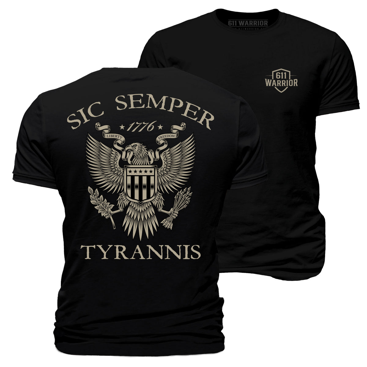 Sic Semper Tyrannis T-Shirt "1776 Liberty & Freedom" V2
