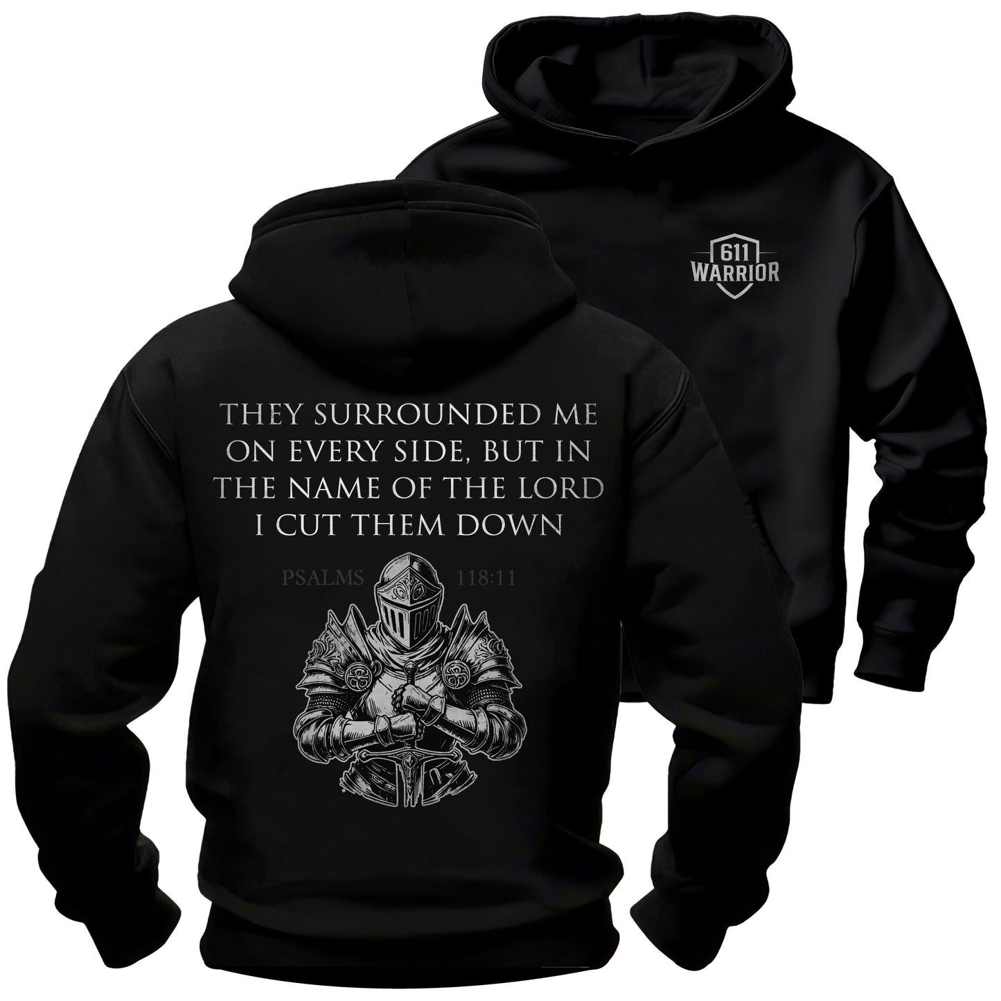 Surrounded On Every Side Warrior T-Shirt Psalms 118