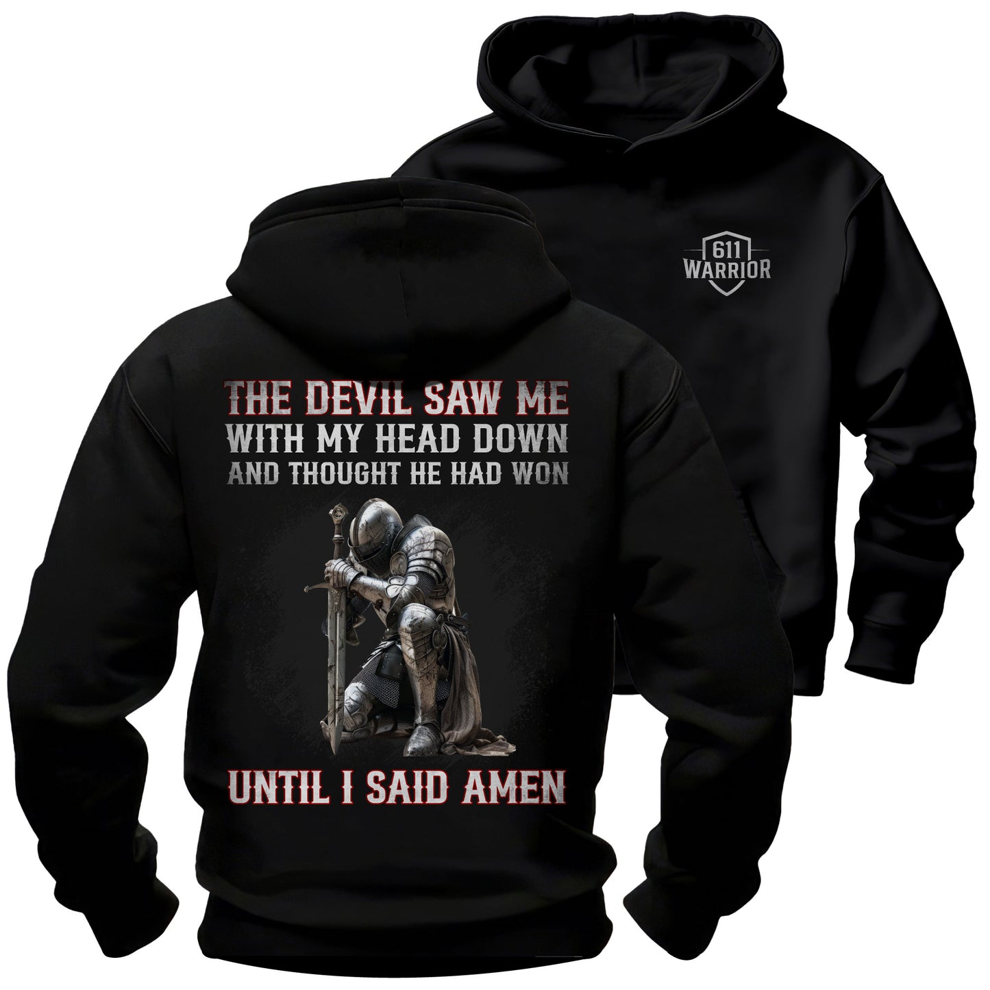 The Devil Saw Me T-Shirt “Until I Said Amen”