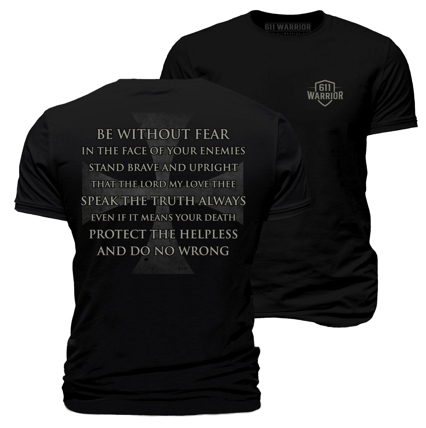 Be Without Fear Warrior Creed T-Shirt