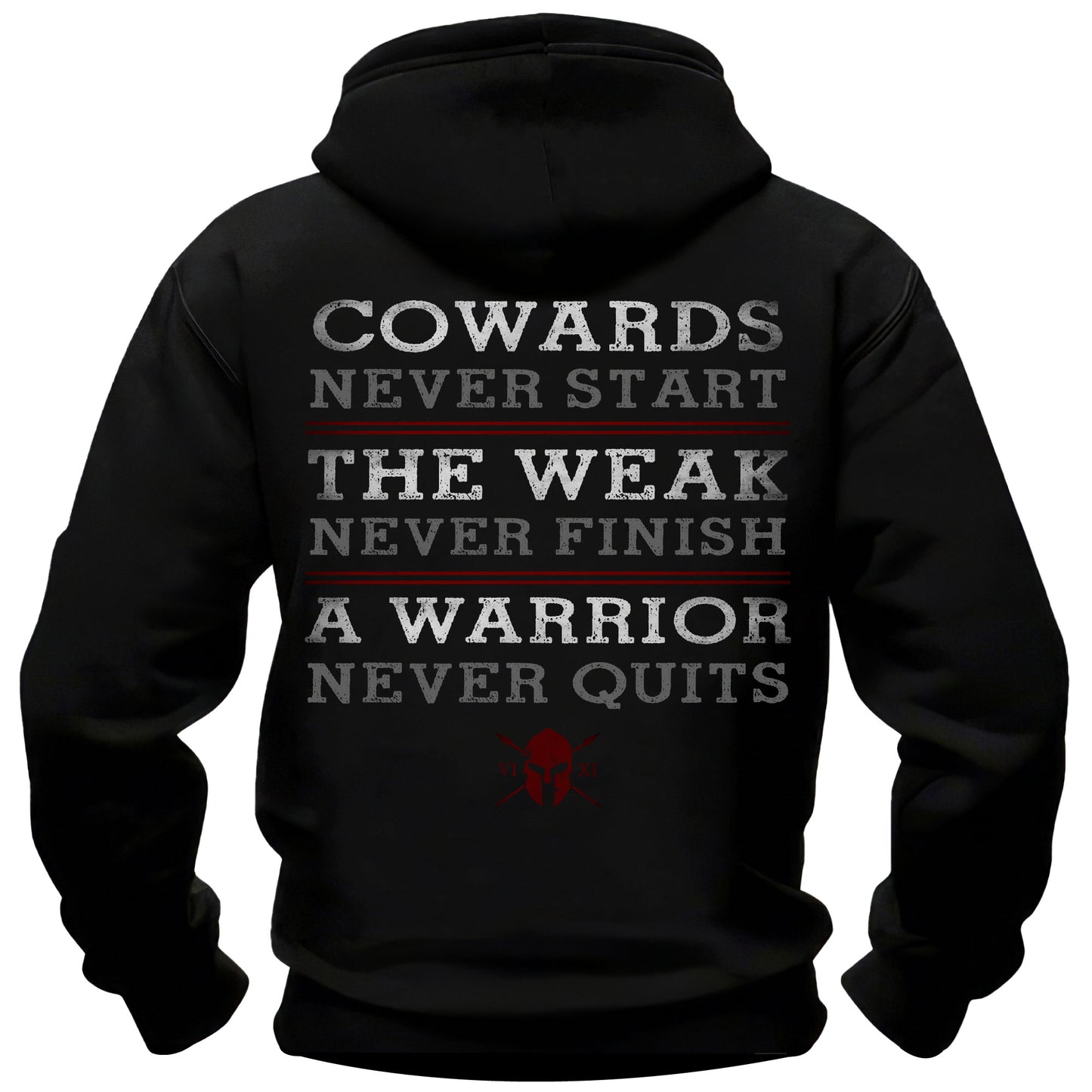 A Warrior Never Quits Hoodie
