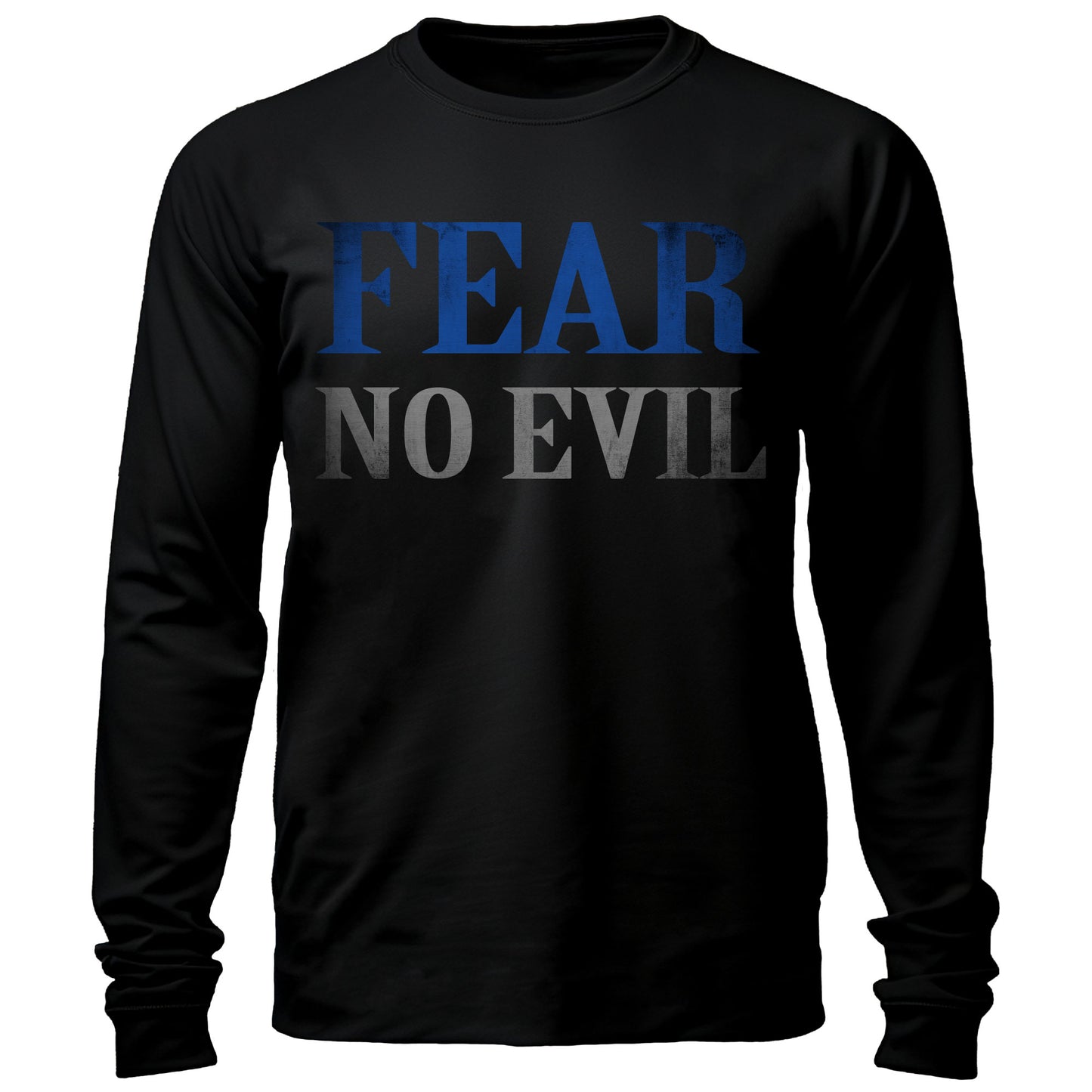 Fear No Evil Long Sleeve Shirt