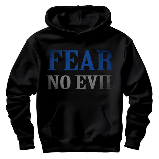 Fear No Evil Hoodie
