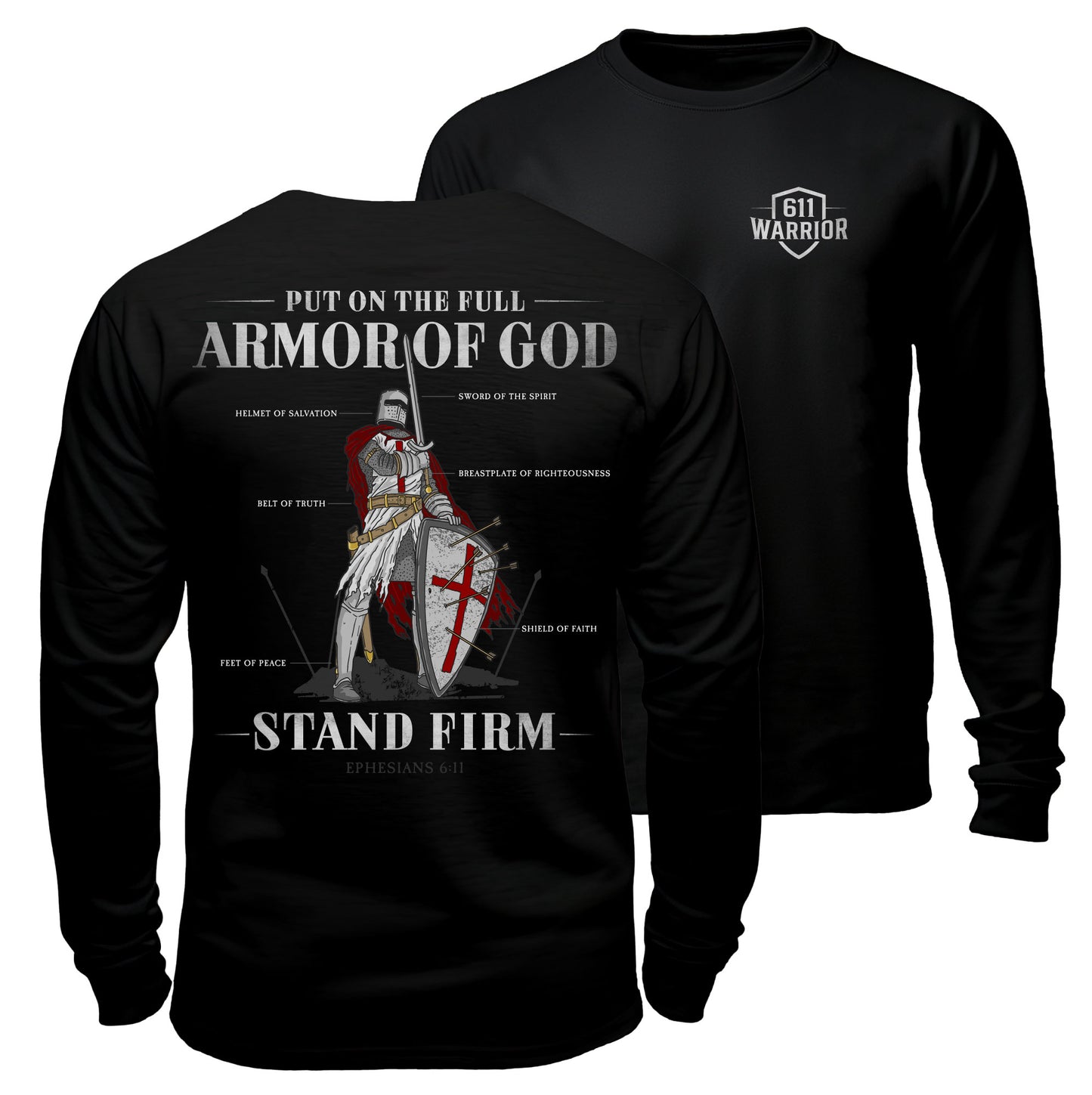 Full Armor of God Long Sleeve Shirt "Stand Firm"