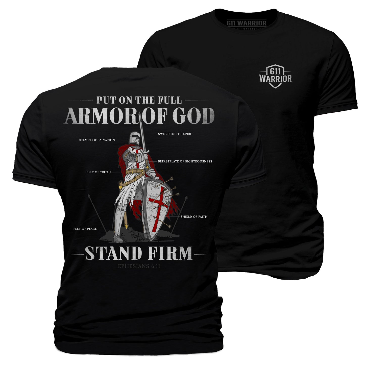 Full Armor of God T-Shirt "Stand Firm"