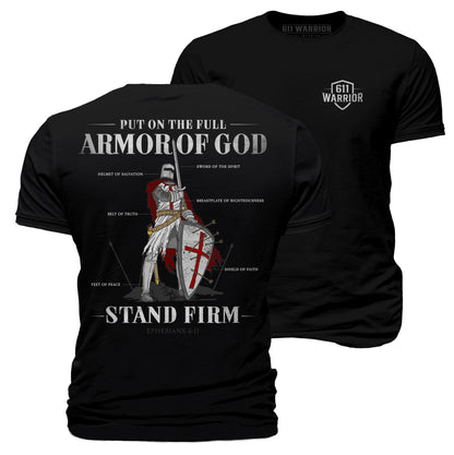 Full Armor of God T-Shirt "Stand Firm"
