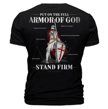 Full Armor of God T-Shirt "Stand Firm"