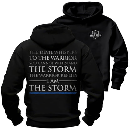 I Am The Storm Warrior T-Shirt Thin Blue Line