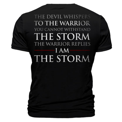 I Am The Storm Warrior T-Shirt