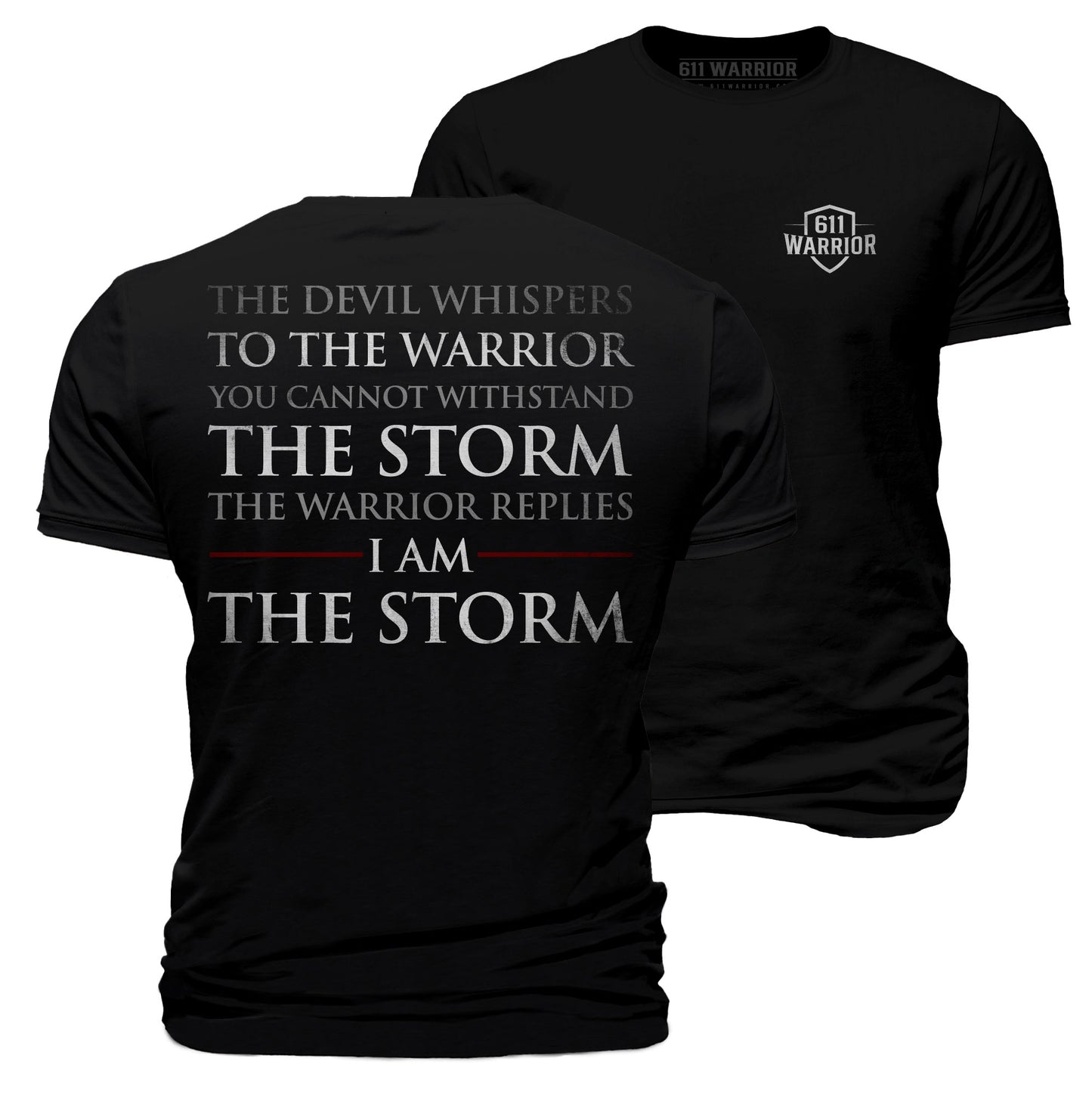I Am The Storm Warrior T-Shirt
