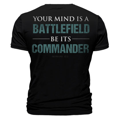 Mind Is A Battlefield T-Shirt