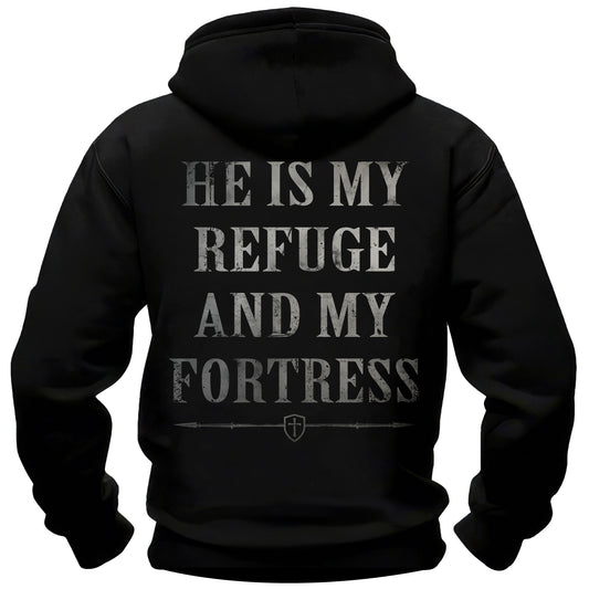 My Refuge and My Fortress Hoodie