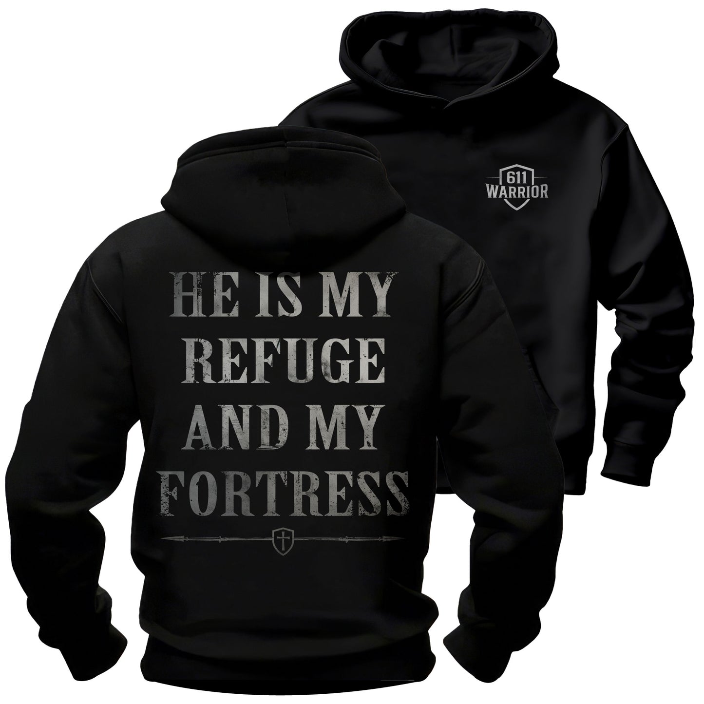 My Refuge and My Fortress T-Shirt