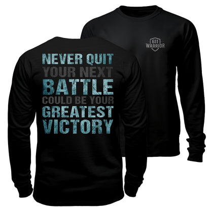 Never Quit Battle Victory T-Shirt