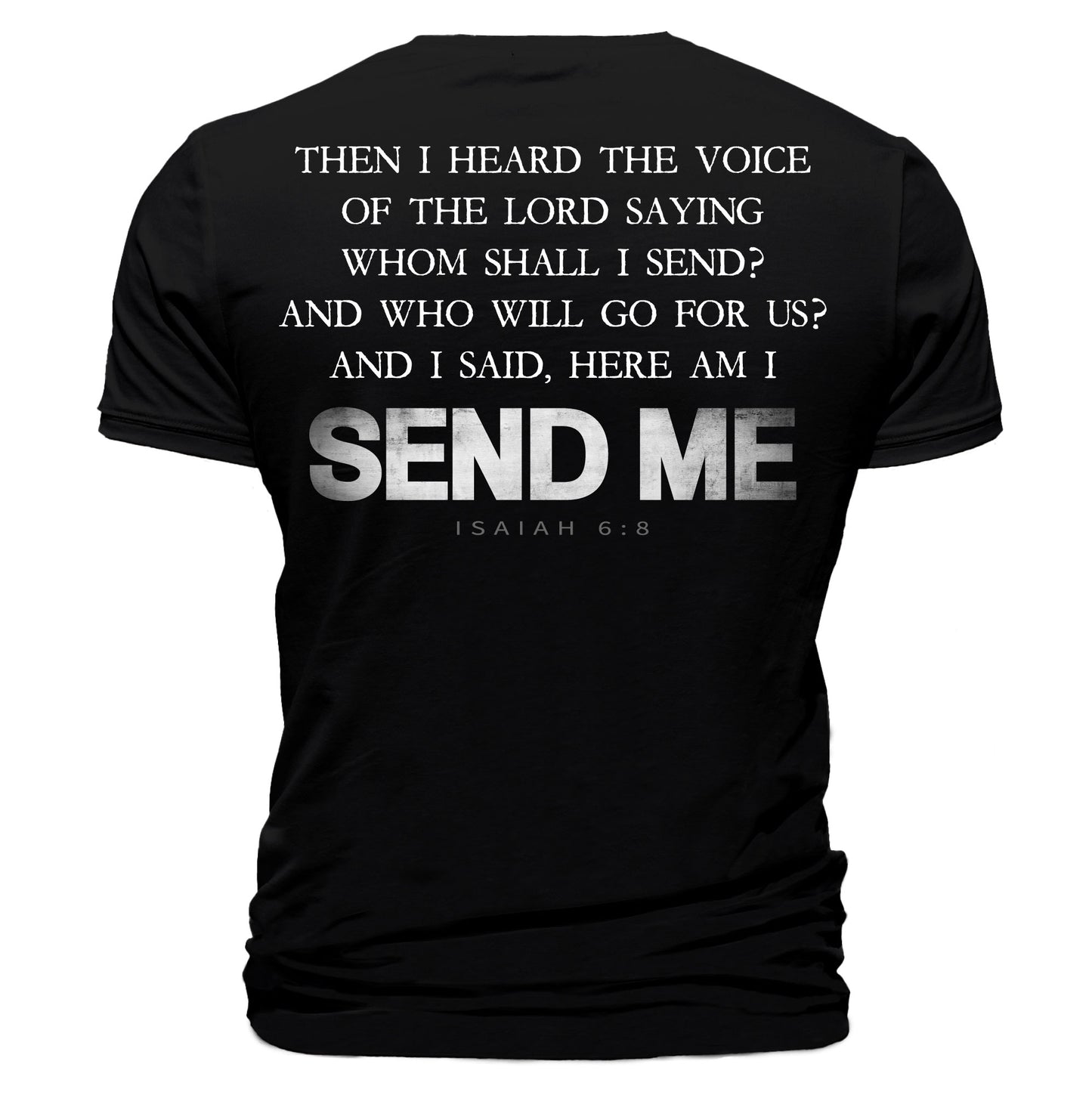 Send Me T-Shirt Full Verse