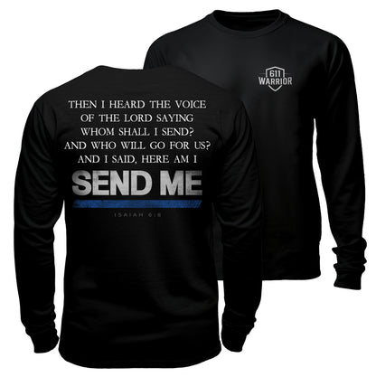Send Me Thin Blue Line T-Shirt Full Verse