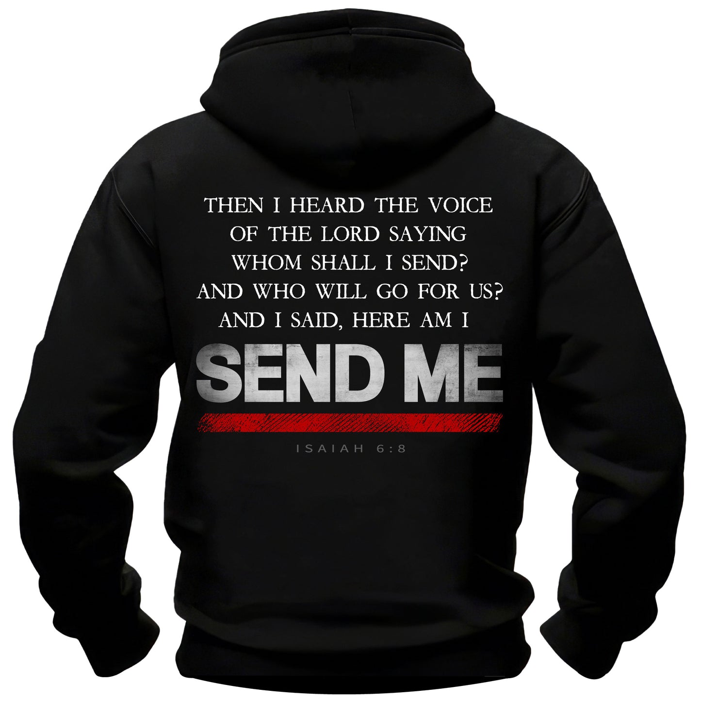 Send Me Thin Red Line Firefighter Hoodie Full Verse