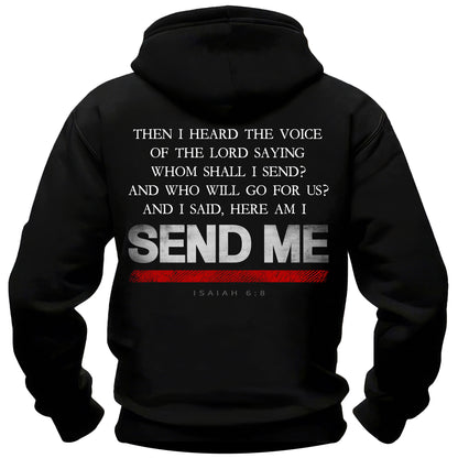 Send Me Thin Red Line Firefighter Hoodie Full Verse