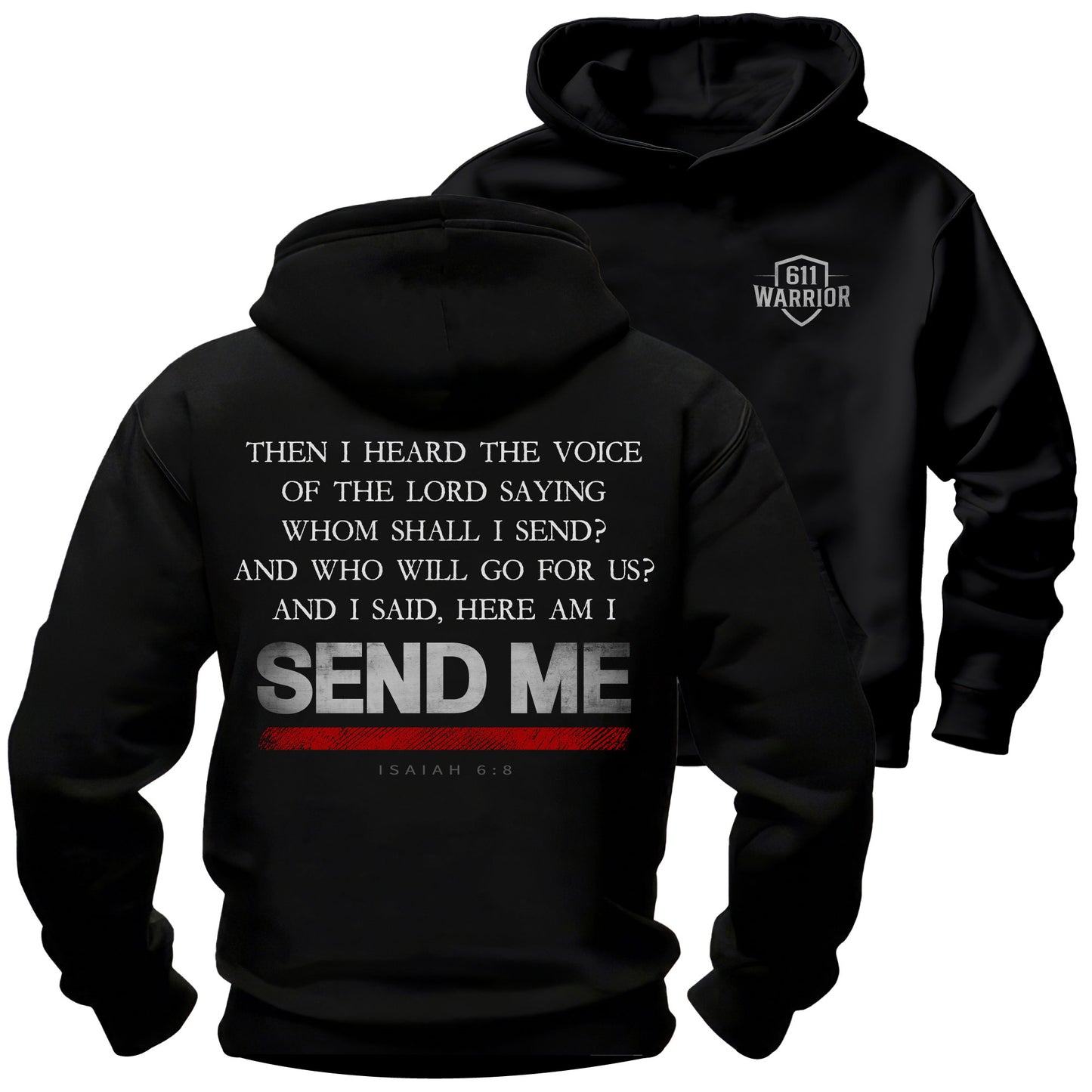 Send Me Thin Red Line T-Shirt Full Verse