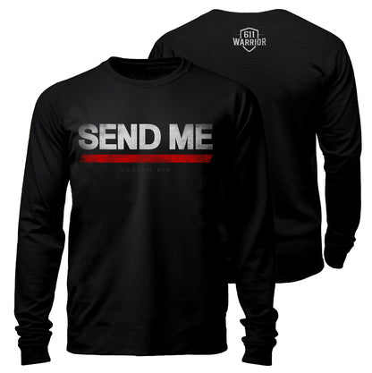 Send Me Thin Red Line Firefighter T-Shirt