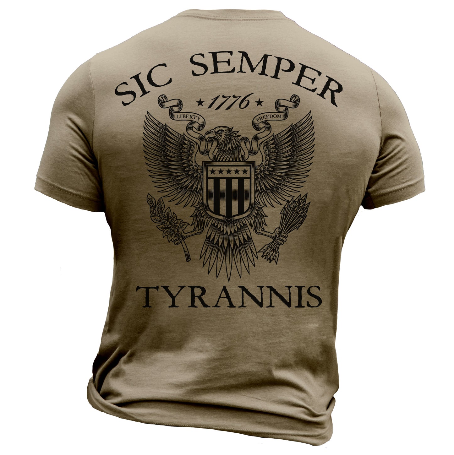 Sic Semper Tyrannis T-Shirt "1776 Liberty & Freedom" V3
