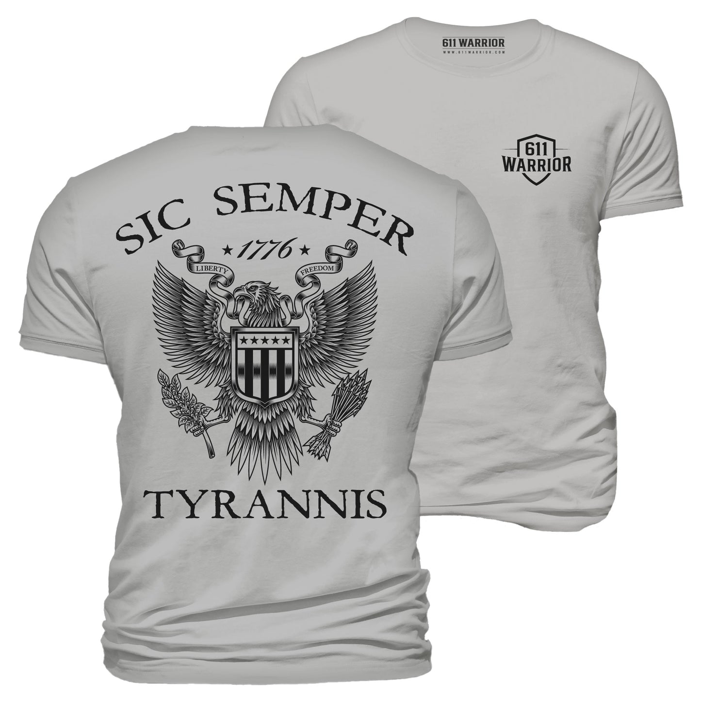 Sic Semper Tyrannis T-Shirt "1776 Liberty & Freedom"