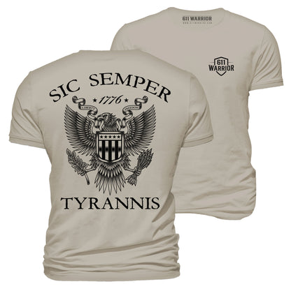 Sic Semper Tyrannis T-Shirt "1776 Liberty & Freedom"