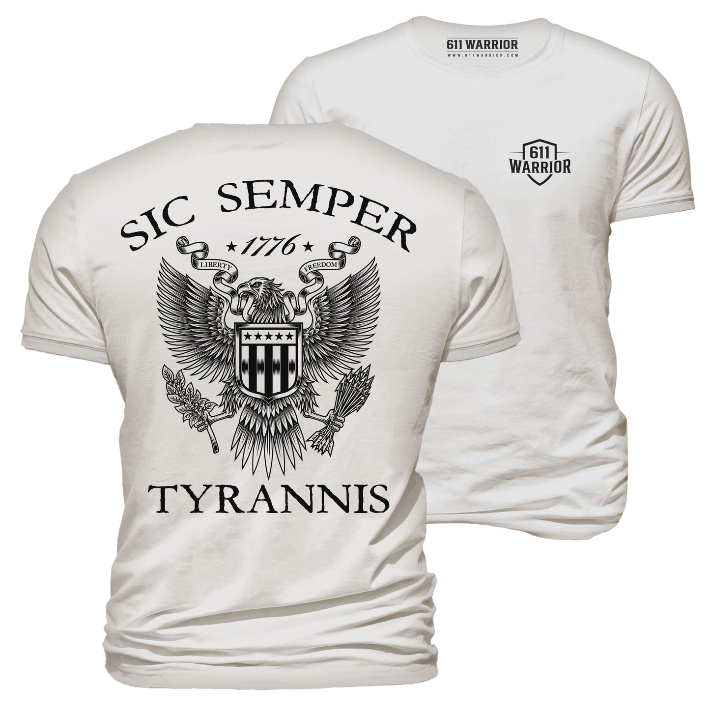 Sic Semper Tyrannis T-Shirt "1776 Liberty & Freedom"