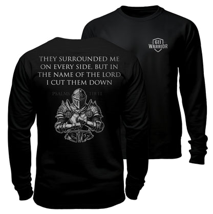 Surrounded On Every Side Warrior T-Shirt Psalms 118
