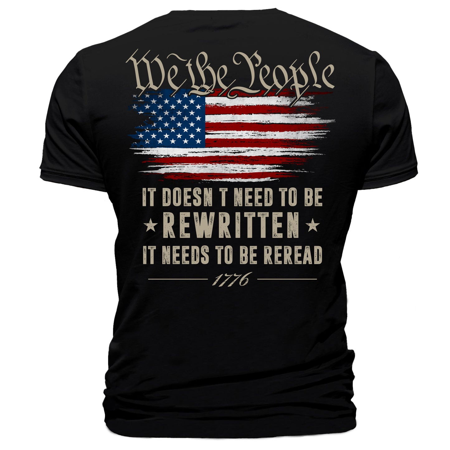 We The People 1776 Rewritten Reread T-Shirt