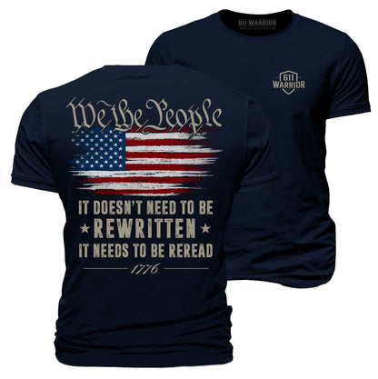 We The People 1776 Rewritten Reread T-Shirt V2