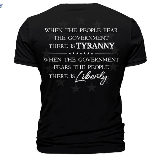 Tyranny and Liberty T-Shirt Quote